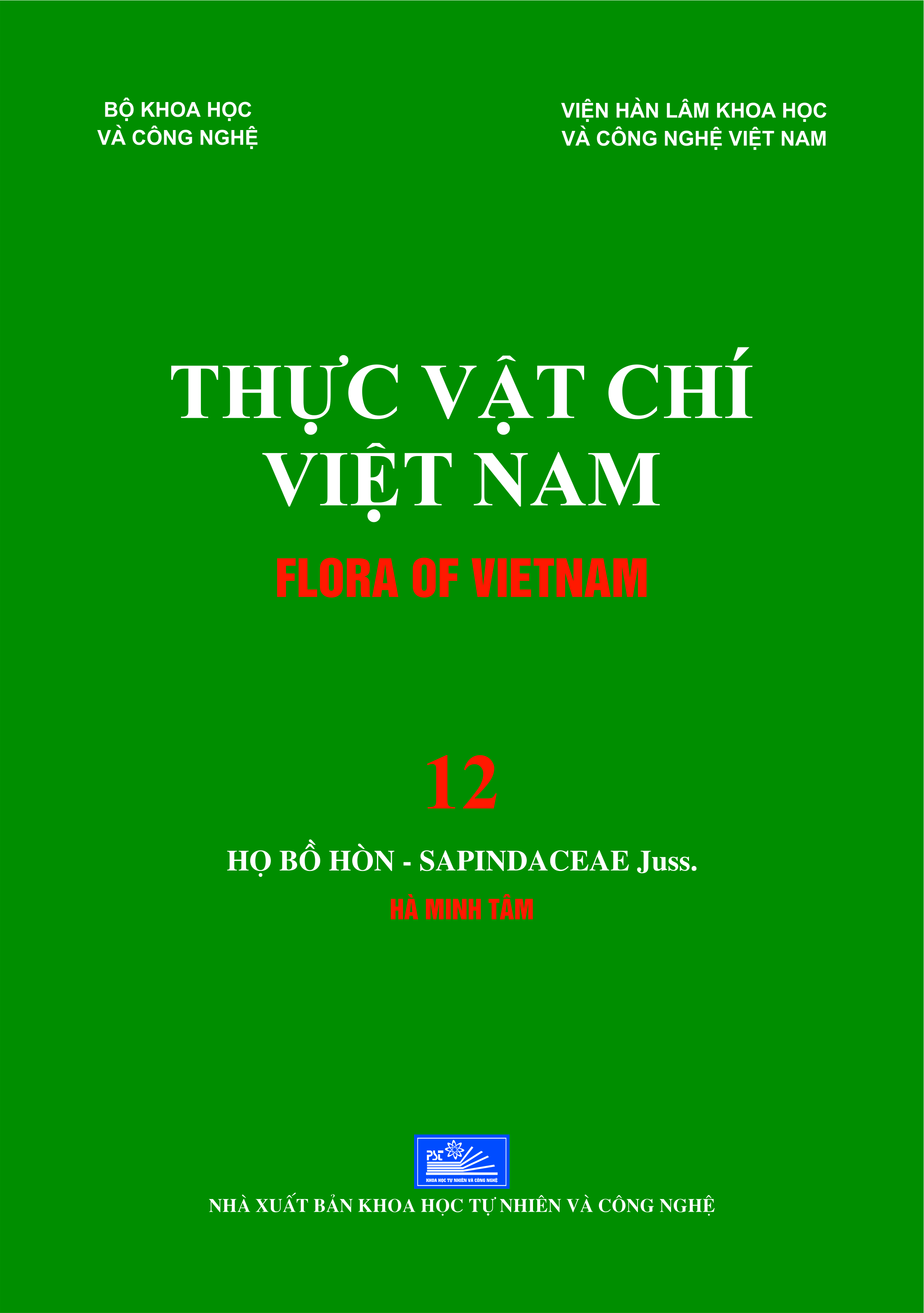 THỰC VẬT CHÍ VIỆT NAM - FLORA OF VIETNAM - Tập 12: HỌ BỒ HÒN - SAPINDACEAE Juss.