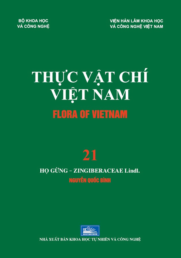 TẬP 21 - THỰC VẬT CHÍ VIỆT NAM - FLORA OF VIETNAM: HỌ GỪNG – ZINGIBERACEAE Lindl.
