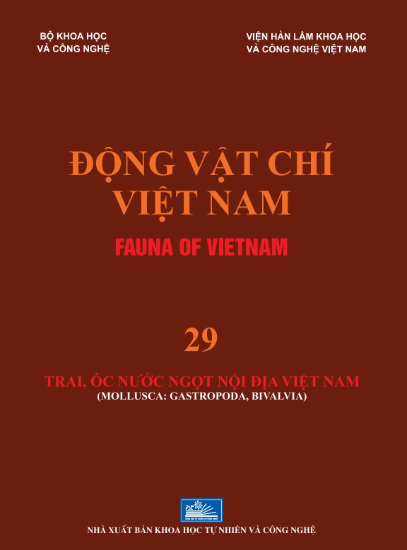 TẬP 29 - ĐỘNG VẬT CHÍ VIỆT NAM (FAUNA OF VIETNAM): TRAI, ỐC NƯỚC NGỌT NỘI ĐỊA VIỆT NAM (MOLLUSCA: GÁSTROPODA)